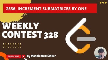 2536. Increment Submatrices by One | Weekly Contest 328 | in Hindi Explanation