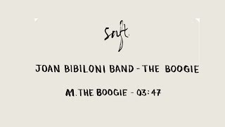 Joan Bibiloni Band - The Boogie [SAFT17]