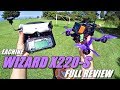 Eachine WIZARD X220S FPV - Full Review - [Unboxing / Inspection / Flight-CRASH! Test / Pros & Cons]