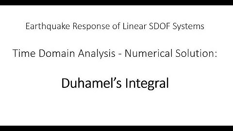 Time Domain Analysis - Duhamel