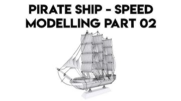 Pirate Ship - Speed Modelling | Part 02 | Timelapse | 3DS Max