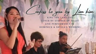 Confess To You by Lim Kim KING THE LAND OST Cover by Strings of Heart Musicians Live Performance Resimi