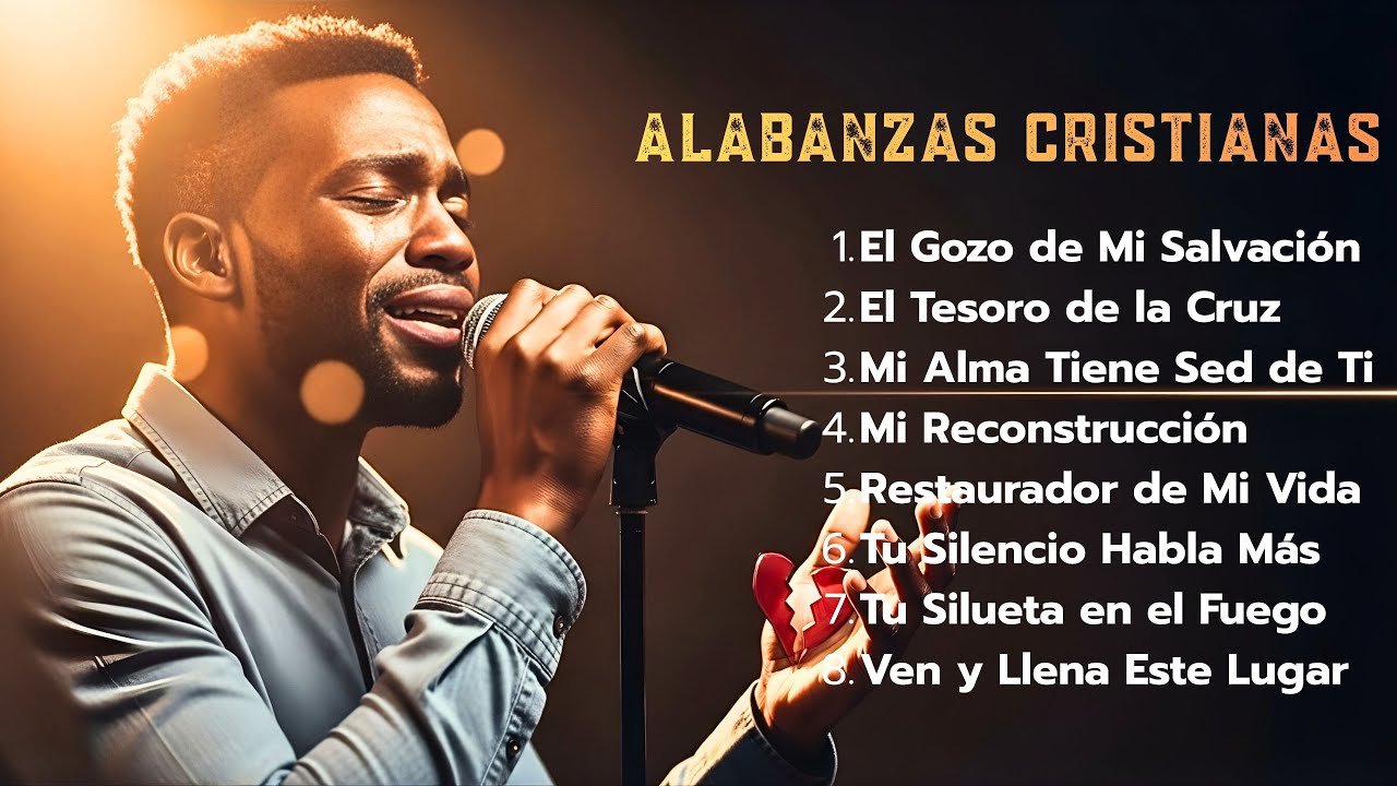 🌸 Cuando Todo Se Rompe | Alabanzas Cristianas Que Harán Llorar y Sanar