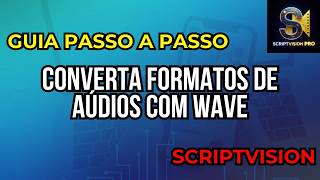 Converta áudio para outros formatos com Wave