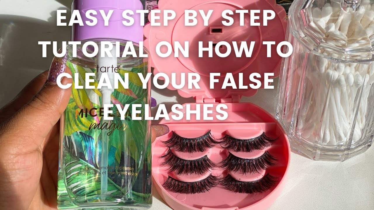 HOW TO CLEAN FALSE EYELASHES TO RE USE/HOW TO CLEAN FALSE LASHES AFTER