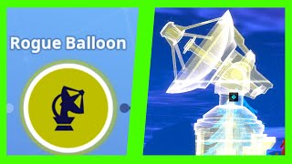 Rogue Balloon : Build 3 Radar Towers in successful missions in a 40+ zone || Fortnite Save The World screenshot 5
