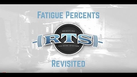 Fatigue Percents Revisited