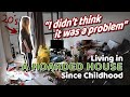 Living in a Hoarded House Since Childhood “I didn’t think it was a problem” [Specialised Cleaning]