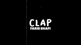 Clap by Faris Shafi | Vocals only | Without music | Acapella