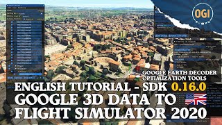 [OBSOLETE?] GOOGLE EARTH DECODER Optimization Tools for Flight Simulator 2020
