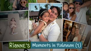 Moments In Palawan Part 1 | Rianne Love