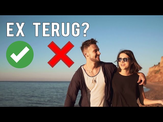 Je Ex Terug Verliefd Maken – 5 Effectieve Tips Voor Succes - Chùa Phước Huệ