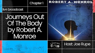🔴Journeys Out of the Body by Robert A. Monroe Chapter 1