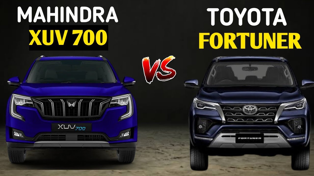 Mahindra XUV700 Vs Toyota Fortuner Comparison Which Car Is Better mahindra-xuv700-vs-toyota-fortuner-comparison-which-car-is-better