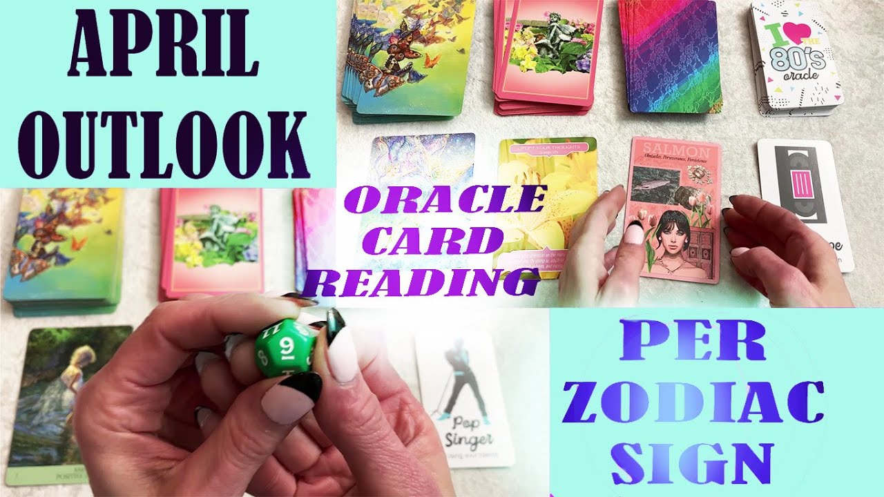 April Oracle Card Reading - ALL ZODIAC SIGNS + Timestamps - YouTube