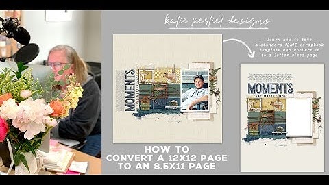 How to Convert a 12x12 Page to 8.5x11