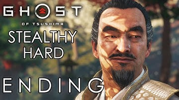 ENDING – GHOST OF TSUSHIMA Stealthy Hard Gameplay Walkthrough