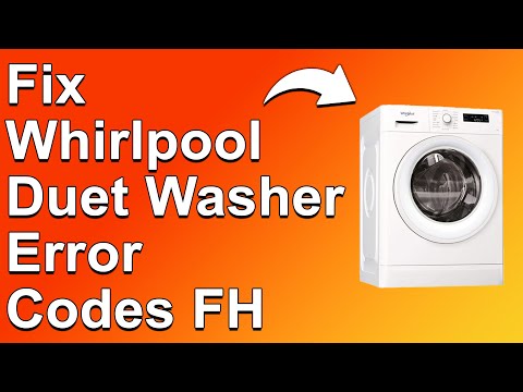 Whirlpool Duet Washer Error Codes FH (Causes And How To Fix The Error)
