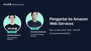 Dicoding Developer Coaching #45: Back-End | Pengantar ke Amazon Web Services