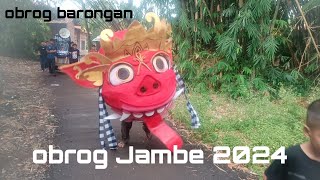 obrog barongan ❗ obrog Jambe Tegalsari ❗❗ obrog Cirebon 2024