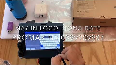 Máy in cầm tay Promax N3 in logo,đóng Date, in text, in Barcode in trên mọi vật liệu
