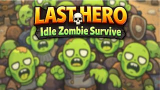 Last Hero: Idle Zombie Survive (by MAD PIXEL) IOS Gameplay Video (HD) screenshot 1