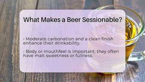 What Makes a Beer Sessionable? - The Pint Guy