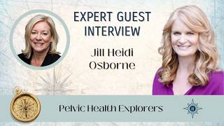 Jill Osborne - My Journey with Interstitial Cystitis and Pelvic Pain
