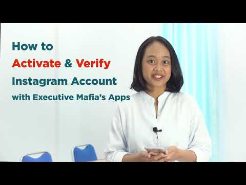 #EXMHowTo: How to Activate and Verify My Instagram Account with EXECUTIVE MAFIA's Apps