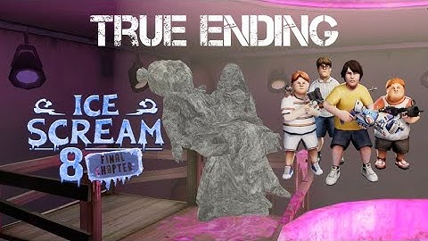 Ice Scream 8 New Update 2.0 True Ending Full Gameplay