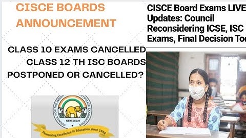 CISCE BOARDS CANCELLATION || COUNCIL