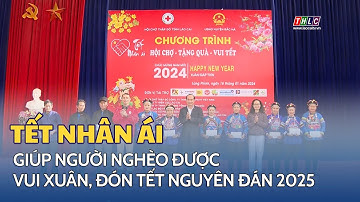 Hội Chữ thập đỏ tỉnh Lào Cai tổ chức phong trào “Tết nhân ái” Xuân Ất Tỵ năm 2025 | THLC