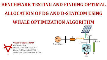 BENCHMARK TESTING AND FINDING OPTIMAL ALLOCATION OF DG AND D-STATCOM-WHALE OPTIMIZATION ALGORITHM