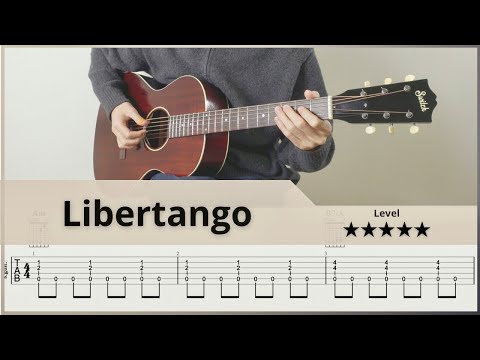 TAB】 Libertango - FingerStyle Guitar ソロギター【タブ