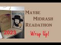 #MaybeMidrash 2023 Readathon Wrap Up!