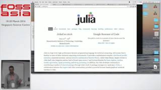 The Julia Programming Language - FOSSASIA 2016