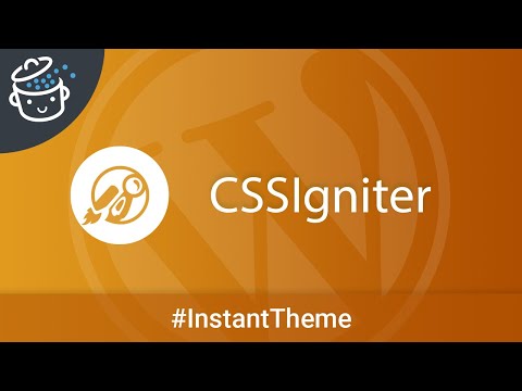 CSSIgniter, la boutique de thèmes WordPress à adopter - L'Instant Thème #4