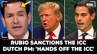 Full Rubio On ICC Sanctions: The Full Meaning Of American Resolve | Dutch PM: Hands Off The ICC Update