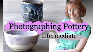 Photographing Pottery: Sell More with Better Pics