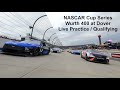 Nascar cup series wurth 400 at dover practicequalifying live commentary