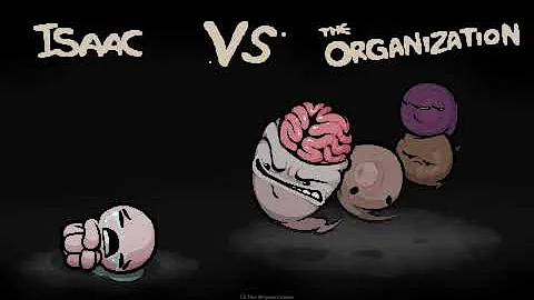 Binding of Isaac; Fiend Folio: Reheated - The Organization boss fight