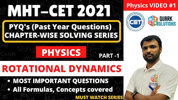 MHT CET 2021 | Rotational Dynamics  Part-1 PYQ