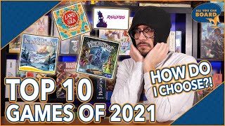 Top 10 Games of 2021 | One of the Toughest Decisions Yet!