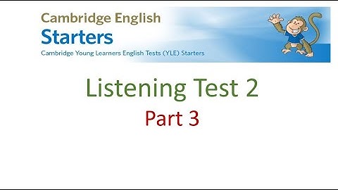Starters Listening Test 2 Part 3