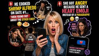 Cooked Shrimp Alfredo On Date Then She Got ANGRY Over A Heart Emoji