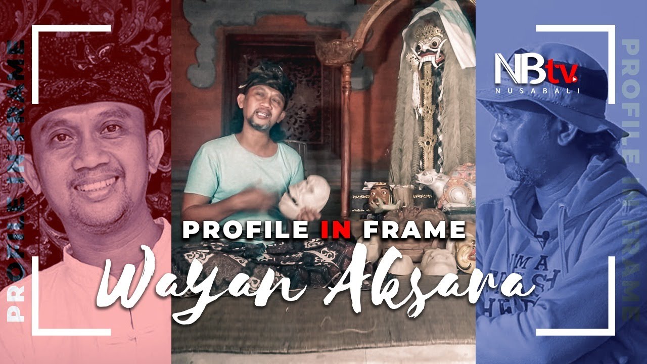 Profile In Frame, Episode : Wayan Aksara, Seniman Si Pahlawan Sampah #TrashHeroIndonesia