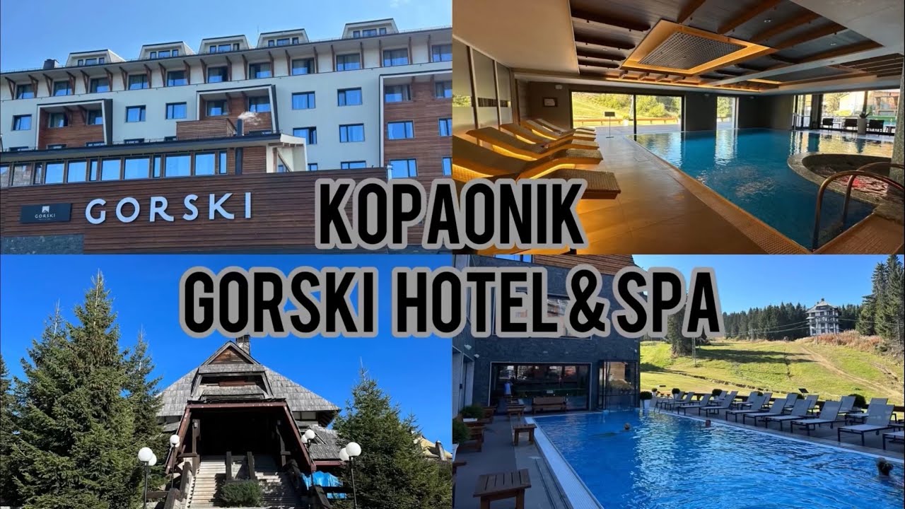 Kopaonik, Gorski Hotel & Spa