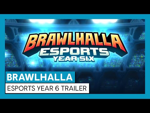 Brawlhalla - Esport Year Six Announcement Trailer