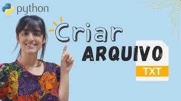 Como Criar um Arquivo TXT em Python | Tutorial Completo e Simples