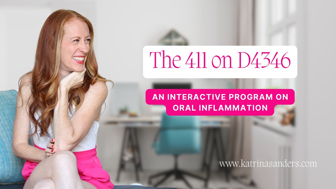 The 411 on D4346 | An Interactive Program on Oral Inflammation - YouTube